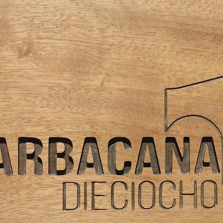 Barbacana, Dieciocho Баеса Екстер'єр фото